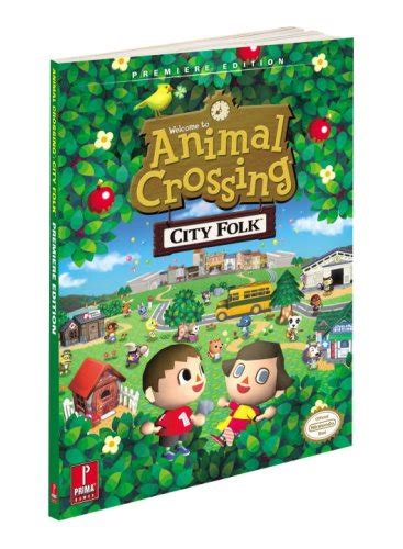 Animal Crossing City Folk Prima Official Game Guide Prima Official Game Guides Doc