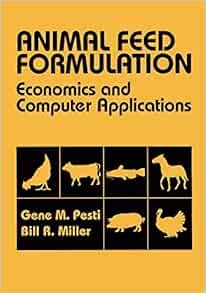 Animal Feed Formulation Economic and Computer Applications Epub