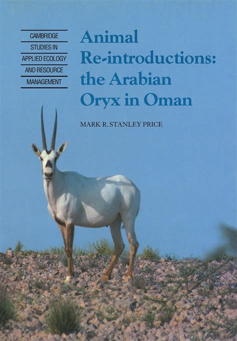 Animal Reintroductions: The Arabian Oryx in Oman Epub