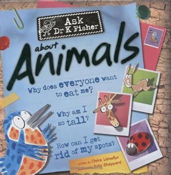 Animals Ask Dr K. Fisher Ebook Kindle Editon