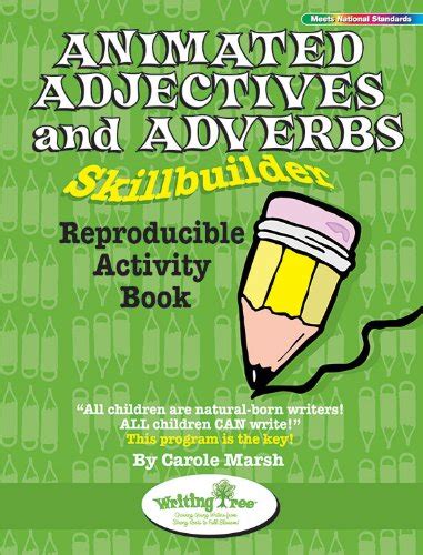 Animated Adjectives and Adverbs Skillbuilder Reproducible Activity Book Writing Tree Reader