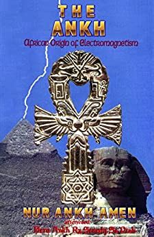 Ankh.African.Origin.of.Electromagnetism Ebook Kindle Editon