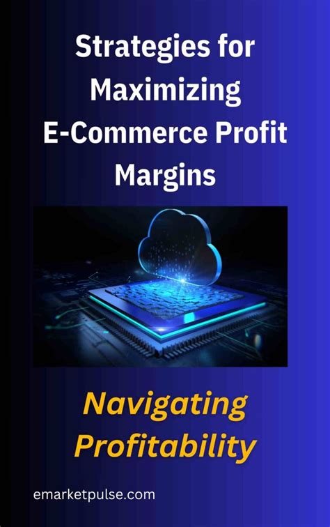 Annabananamarco: A Comprehensive Guide to Maximizing Your E-commerce Profitability