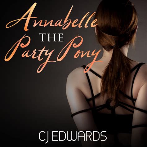 Annabelle the Party Pony Sex on Tap Volume 3 Reader