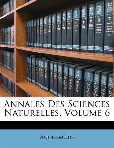 Annales Des Sciences Naturelles Volume Ser.6 Doc