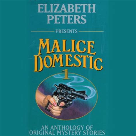 Anne Perry Presents Malice Domestic An Anthology of Original Mystery Stories Kindle Editon