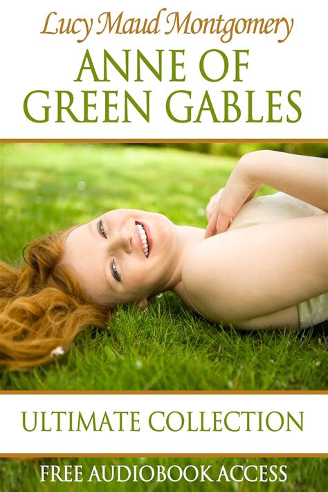 Anne of Green Gables Ultimate Collection Fiction Classics Book 11