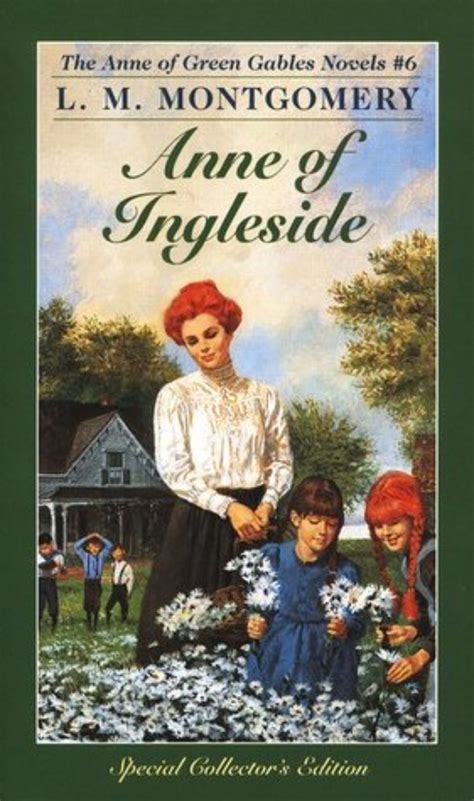Anne of Ingleside Book 6 in the Anne of Green Gables Series