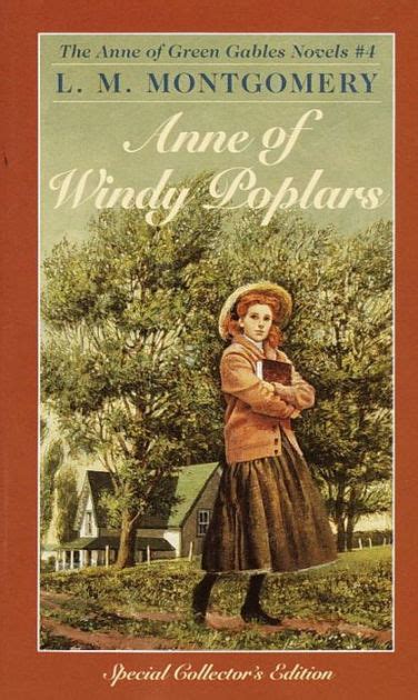 Anne of Windy Poplar Book 4 in the Anne of Green Gables Series