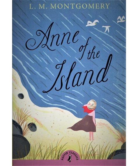 Anne of the Island Puffin Classics