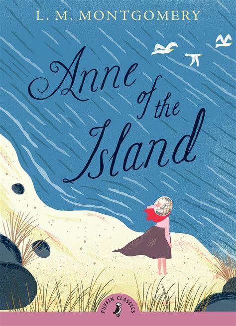 Anne of the Island Puffin Classics Reader