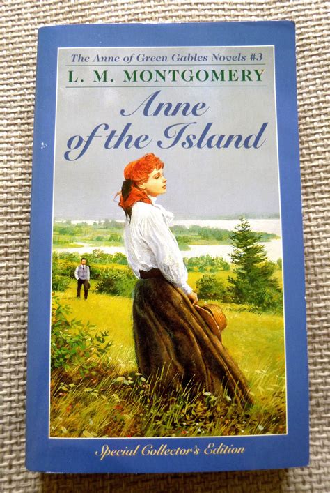 Anne of the Island with Biographical Introduction Anne of Green Gables