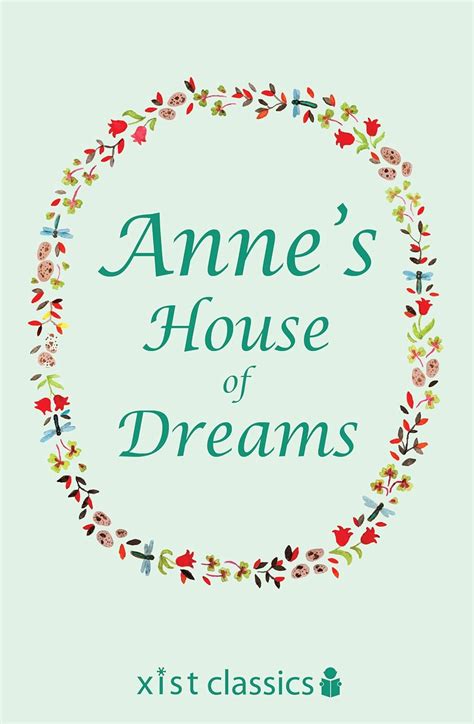 Anne s House of Dreams Xist Classics