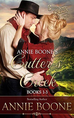 Annie Boone s Cutter s Creek Books 1-3 Reader