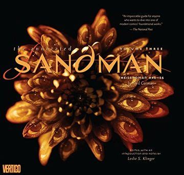 Annotated Sandman Vol 3 The Sandman 40-56 Sandman Annotated Kindle Editon