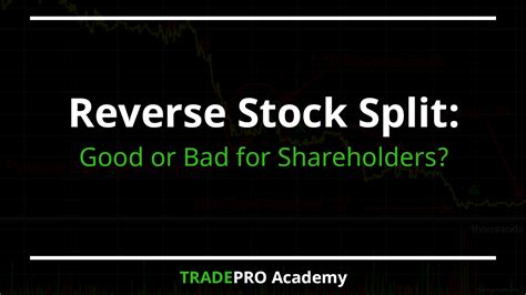 Announces Reverse Stock Split: A Guide to Optimizing Shareholder Value