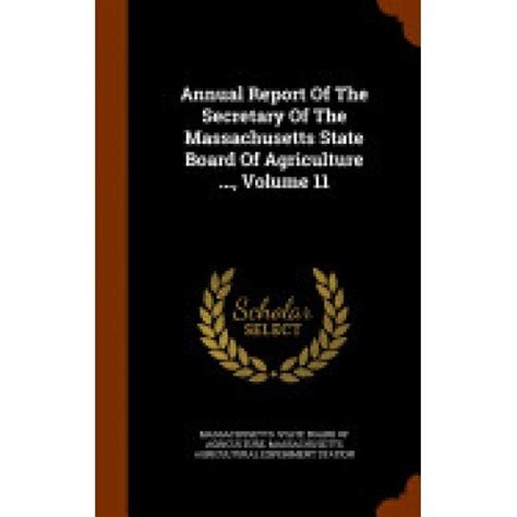 Annual Report of the Secretary of the Massachusetts State Board of Agriculture Reader