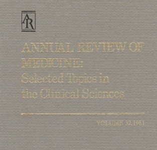 Annual Review of Medicine, Vol. 43 Selected Topics in Clinical Sciences Epub