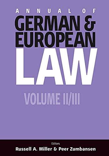 Annual of German and European Law Volumes 2-3 Kindle Editon
