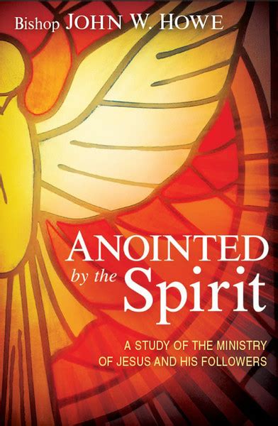 Anointed by the Spirit A Study of Jesus and His Followers Reader