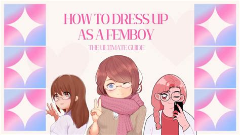 Anon Femboy: The Ultimate Guide to Being an Anonymous Crossdresser