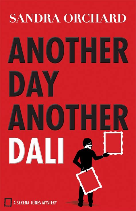 Another Day Another Dali Serena Jones Mysteries Kindle Editon