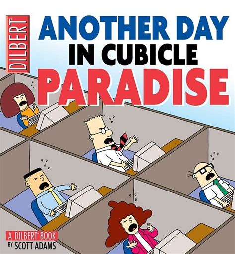 Another Day In Cubicle Paradise A Dilbert Book Reader