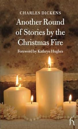 Another Round of Stories by the Christmas Fire Hesperus Classics Doc