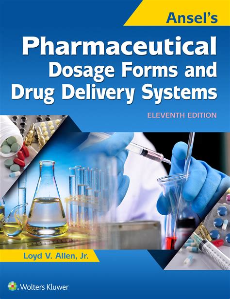 Ansel s Pharmaceutical Dosage Forms and Drug Delivery Systems Reader