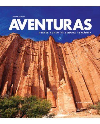 Answer Key To Aventuras 4th Edition Reader