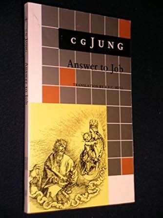 Answer to Job From Vol 11 of the Collected Works of C G Jung Jung Extracts Reader