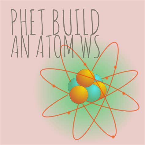 Answers For Build An Atom Phet Doc