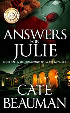 Answers For Julie Book Nine In The Bodyguards Of LA County Series Volume 9 Doc