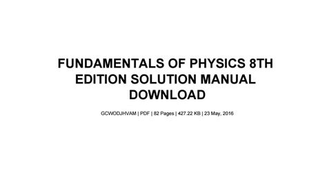 Answers Fundamentals Of Physics 8th Edition Solutions Doc