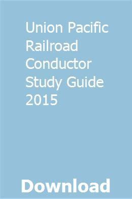 Answers To 2014 Union Pacific Study Guide Ebook Doc
