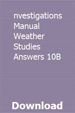 Answers To Investigations Manual Weather Studies 10b Kindle Editon