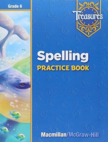 Answers To Treasures Spelling Workbook Grade 6 Epub