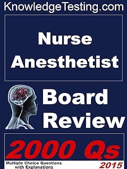 Answers to current reviews for nurse anesthetists Ebook PDF