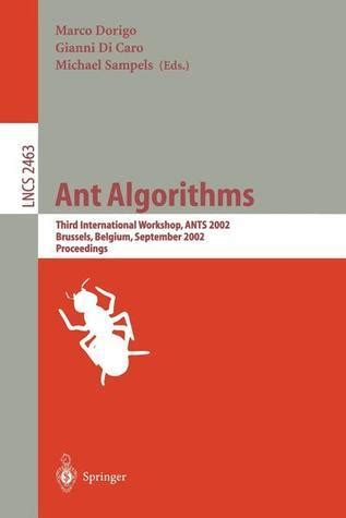 Ant Algorithms Third International Workshop PDF