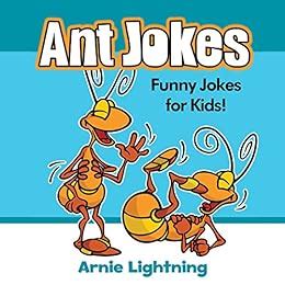 Ant Jokes Funny Jokes for Kids Insect Jokes Included