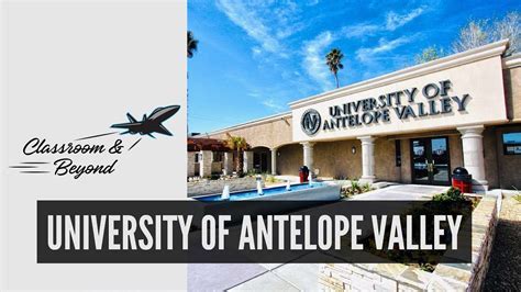Antelope Valley University: A Comprehensive Overview for Future Students