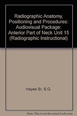 Anterior Part of Neck Radiographic Anatomy Positioning And Procedures Doc
