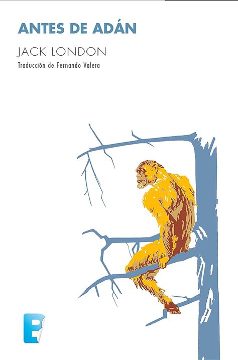Antes de Adan Spanish Edition Kindle Editon