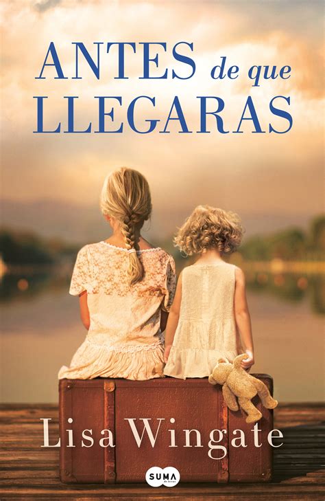 Antes de que llegaras Before We Were Yours Spanish Edition Kindle Editon