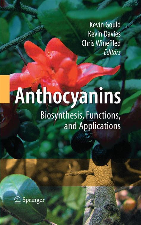 Anthocyanins Biosynthesis, Functions, and Applications Doc