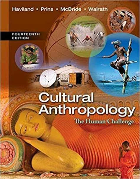 Anthropology The Human Challenge 14th Edition Ebook Doc