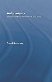 Anti-Lawyers Religion and the Critics of Law and State Reader