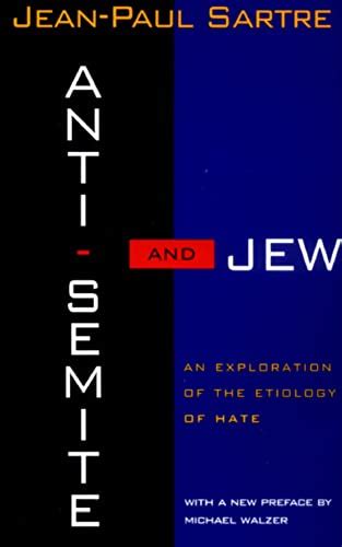 Anti-Semite and Jew An Exploration of the Etiology of Hate Kindle Editon