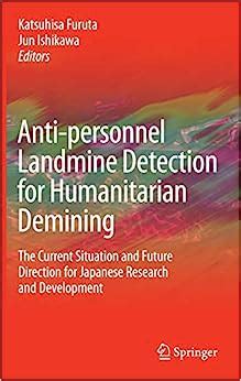 Anti-personnel Landmine Detection for Humanitarian Demining The Current Situation and Future Directi Reader