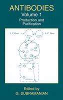 Antibodies, Vol. 1 Production and Purification 1st Edition Epub